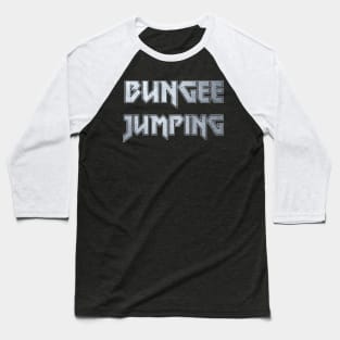 Bungee jumping Baseball T-Shirt